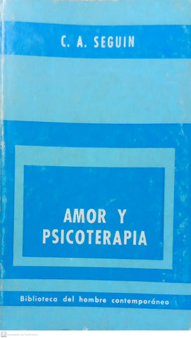 Amor y psicoterapia: El Eros psicoterapéutico