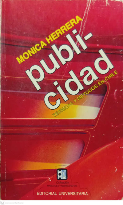 Publicidad: Técnicas y métodos en Chile