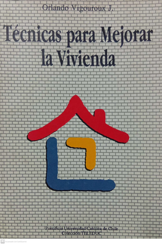 Técnicas para mejorar la vivienda