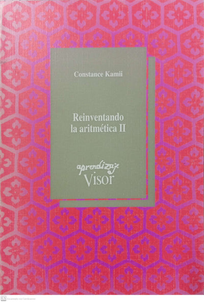 Reinventando la aritmética II
