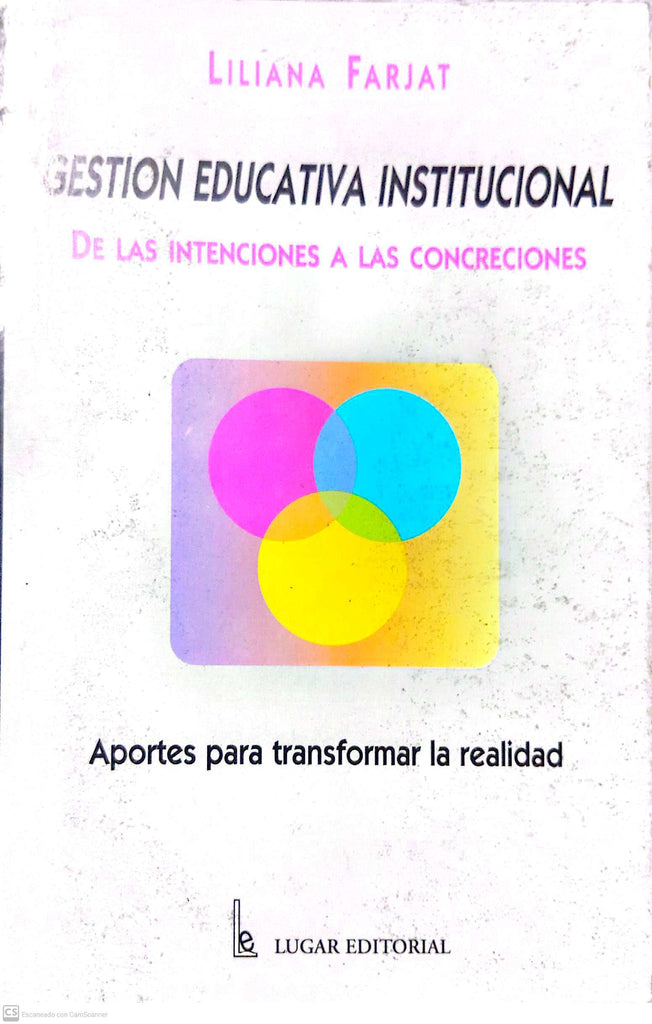Gestión Educativa Institucional