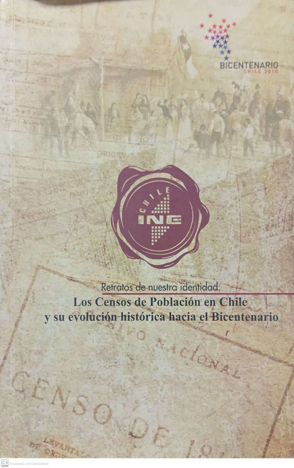 Los censos de población en Chile y su evolución histórica hacia el bicentenario