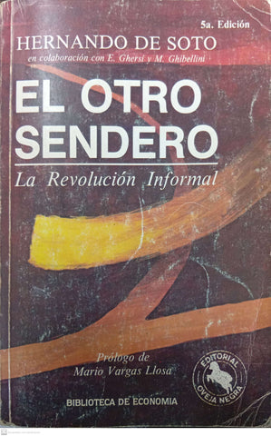 El Otro Sendero: La Revolución Informal