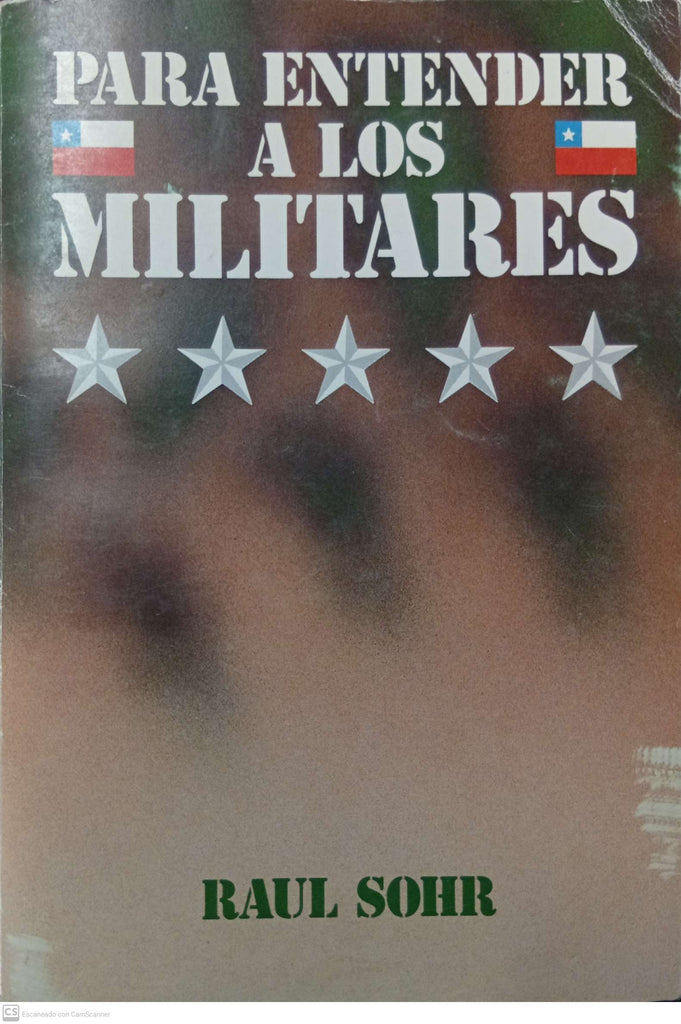 PARA ENTENDER A LOS MILITARES