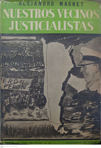 Nuestros vecinos justicialistas
