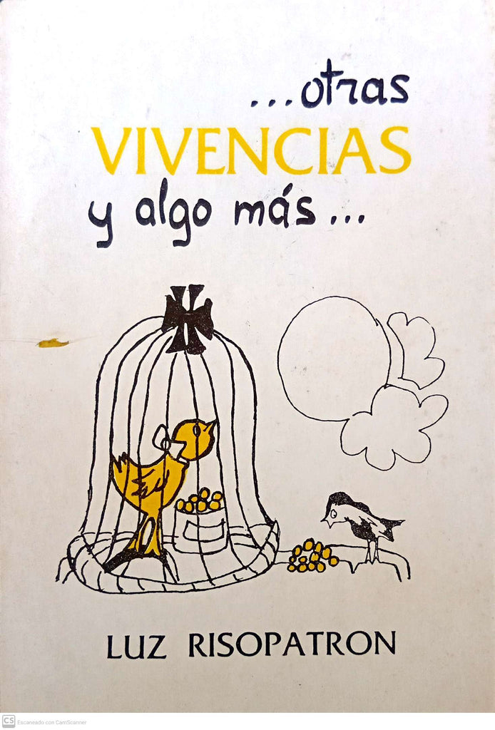 ... Otras VIVENCIAS y algo mas ...