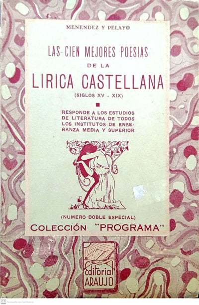 Las Cien Mejores Poesías De La Lírica Castellana