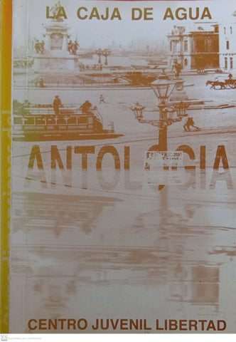 Antología. La caja de agua