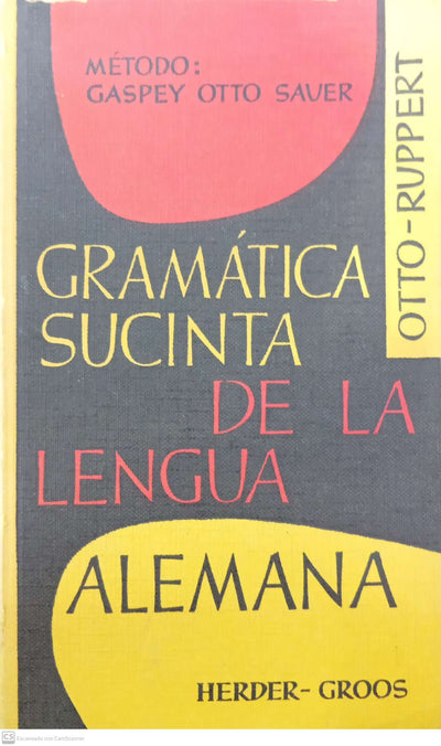 Gramática sucinta de la lengua alemana