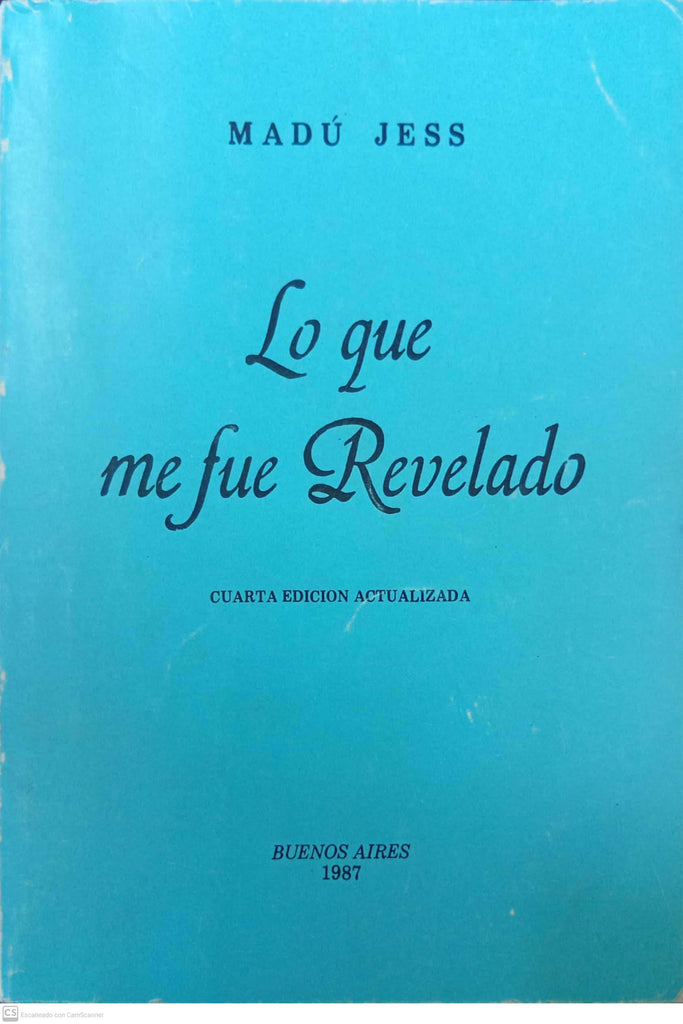 Lo Que Me Fue Revelado