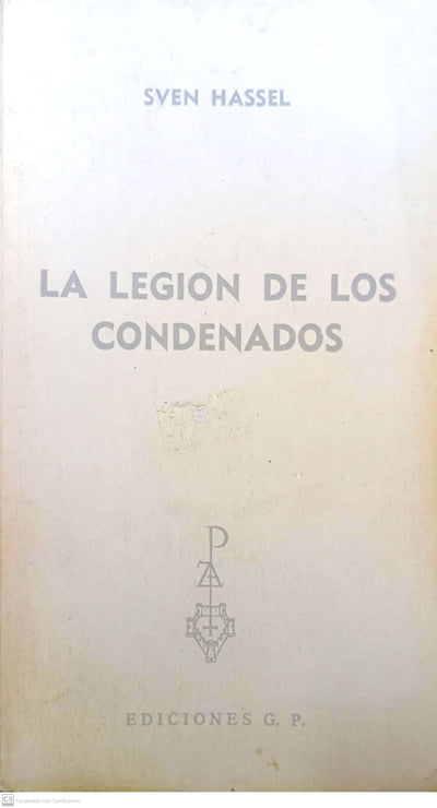 La legión de los condenados. Libro Primero