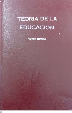 Teoría de la educación: una interpretación antropológica