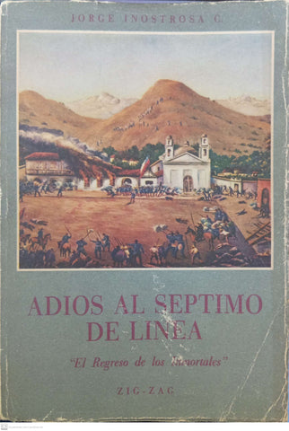 Adiós al Séptimo de Línea / Tomo 5