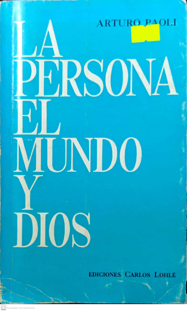 La persona, el mundo y Dios
