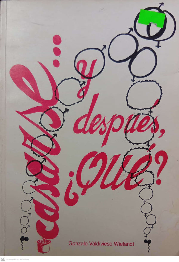 Casarse... ¿y después qué?