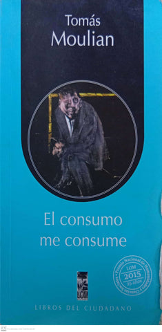 El consumo me consume