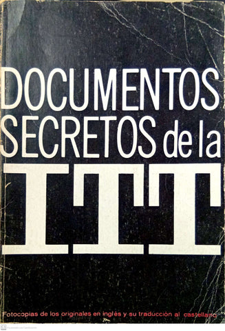 Documentos secretos de la ITT