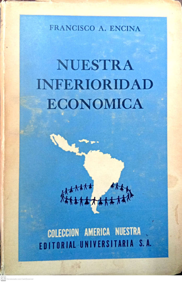 Nuestra inferioridad económica