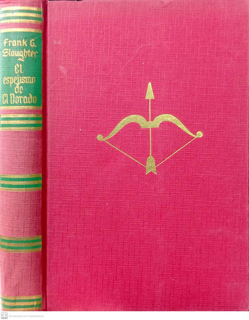 El Espejismo de El Dorado