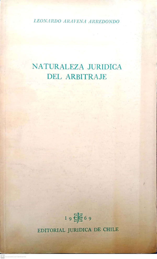Naturaleza jurídica del arbitraje