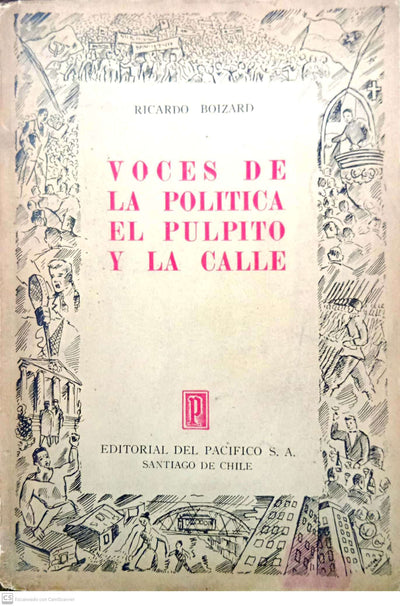 Voces de la política, el púlpito y la calle