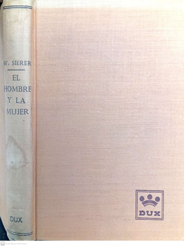 El hombre y la mujer o Reflexiones sobre el problema sexual