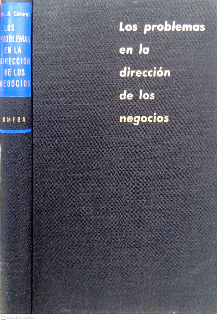 Los problemas en la dirección de los negocios: cómo simplificarlos y resolverlos