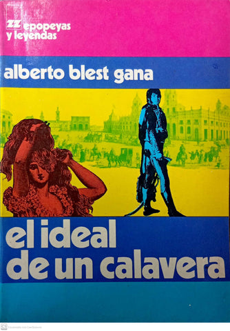 El ideal de un calavera