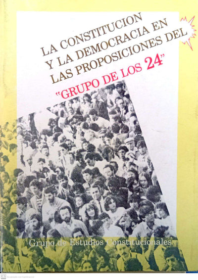 La Constitución y la democracia en las proposiciones del “Grupo de los 24”