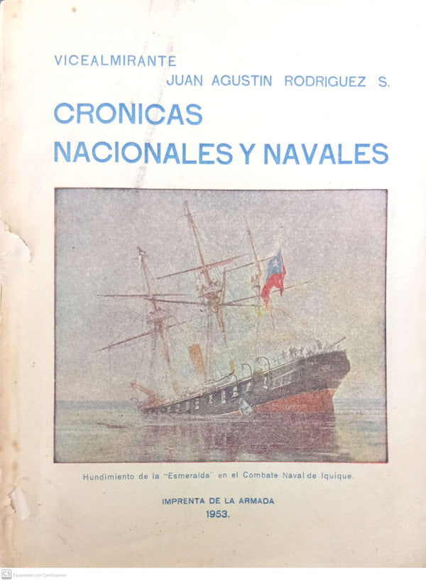 Crónicas nacionales y navales