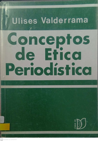 Conceptos de ética periodística
