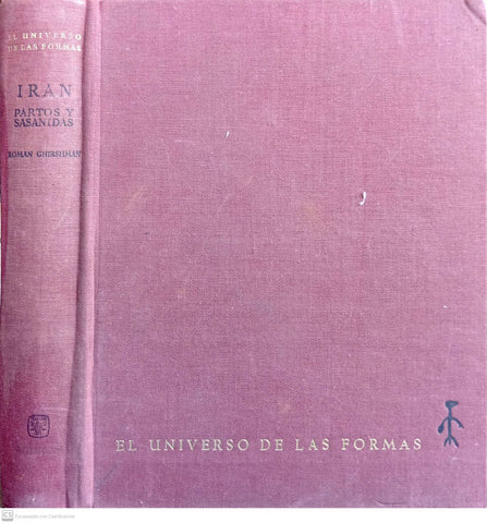 Irán. Partos y Sasánidas