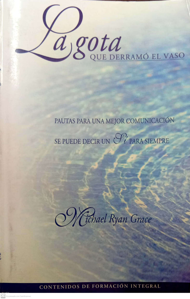 La gota que derramó el vaso