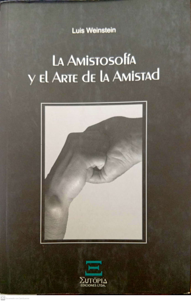 La amistosofía y el arte de la amistad