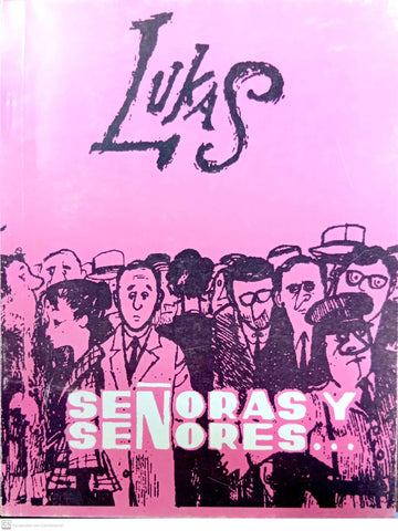 Señoras y señores
