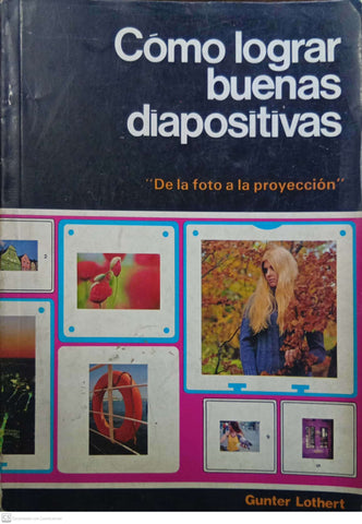 Cómo lograr buenas diapositivas