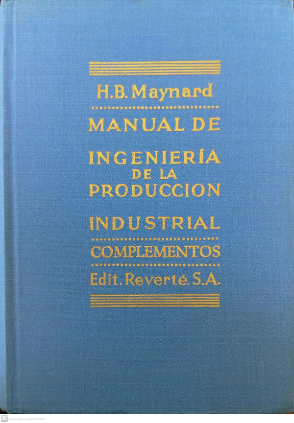 Manual de Ingeniería de la Producción Industrial – Complementos