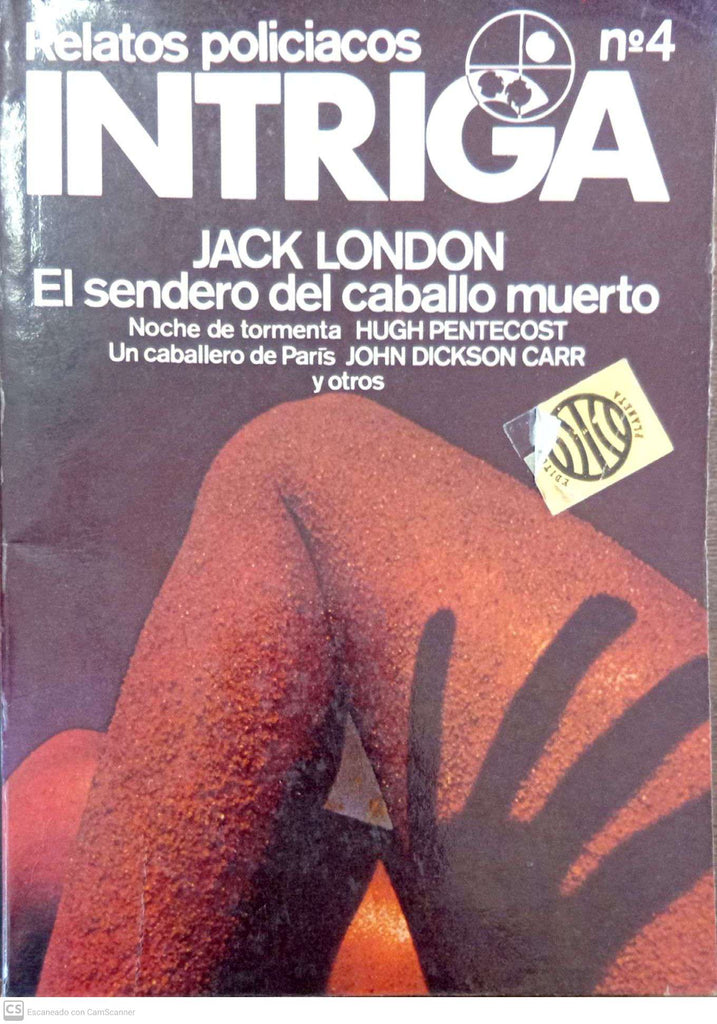 Relatos policíacos — INTRIGA Vol 4