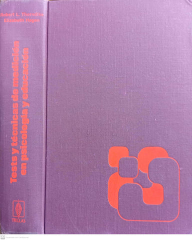 Tests y técnicas de medición en psicología y educación: elaboración, diseño, investigación, aplicación