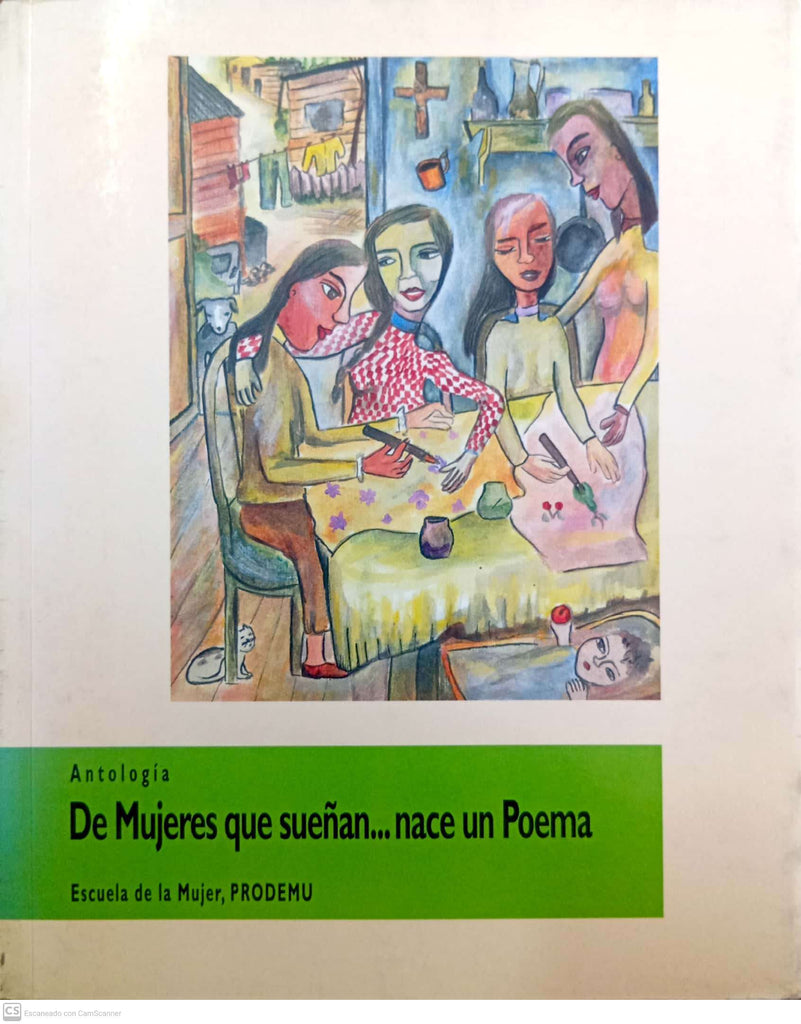 Antología: De Mujeres que sueñan... nace un Poema