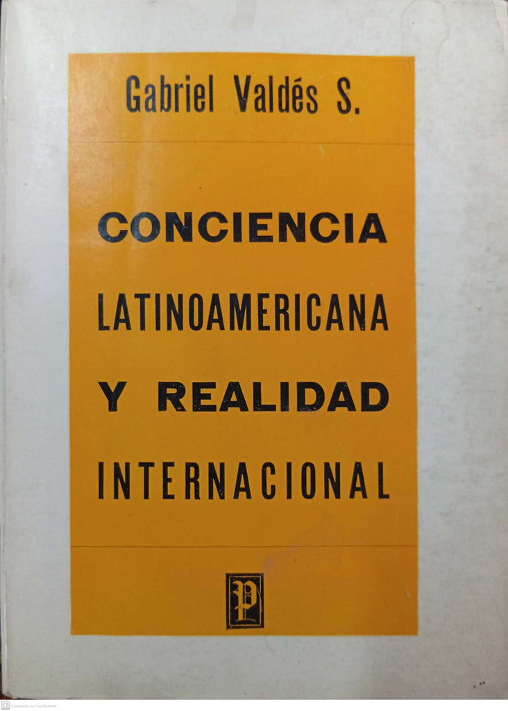 Conciencia latinoamericana y realidad internacional