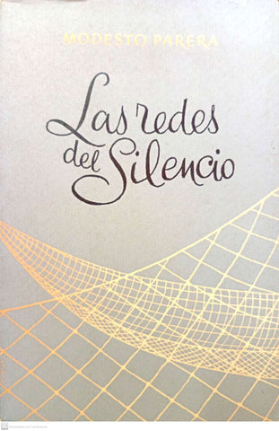 Las redes del silencio