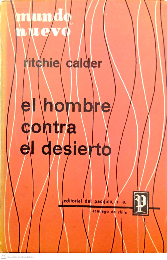 El hombre contra el desierto