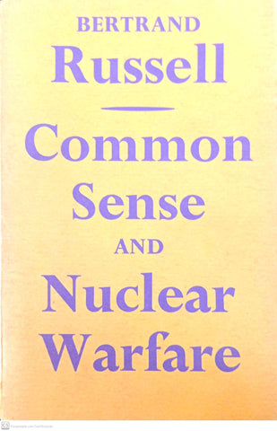 Common Sense and Nuclear Warfare