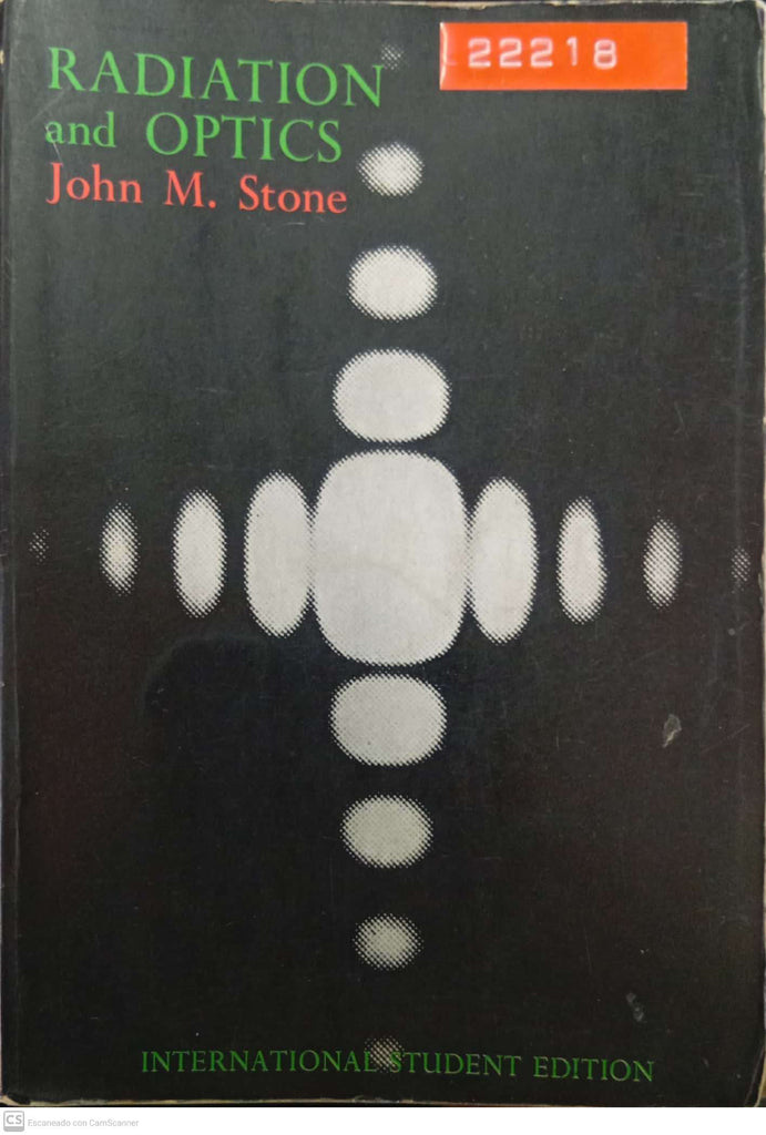 Radiation and Optics: An Introduction to the Classical Theory