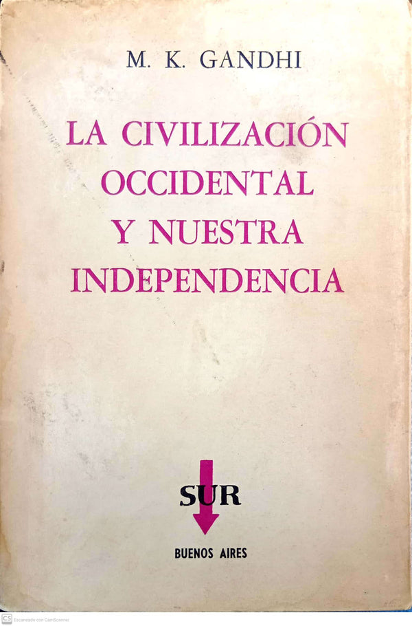 La civilización occidental y nuestra independencia