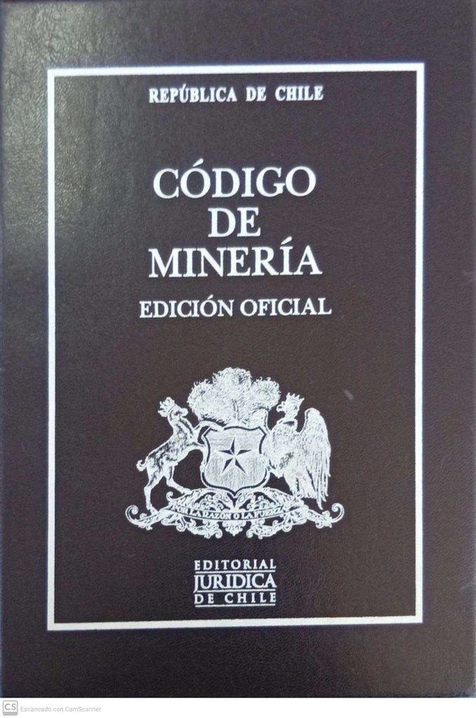 Código de Minería. Edición Oficial
