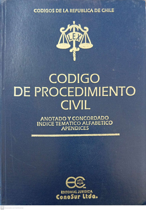 Código de procedimiento civil: Anotado y concordado, índice temático alfabético, apéndices (Spanish Edition)