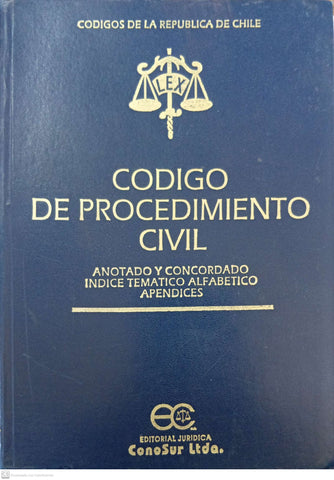 Código de procedimiento civil: Anotado y concordado, índice temático alfabético, apéndices (Spanish Edition)