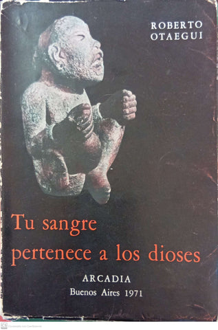 Tu sangre pertenece a los dioses